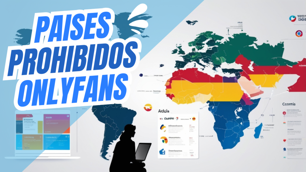 ¿En qué países está prohibido OnlyFans?